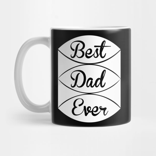 Best Dad Ever T Shirt For Women Men by Xamgi